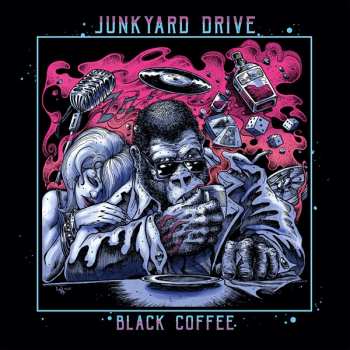 Album Junkyard Drive: Black Coffee