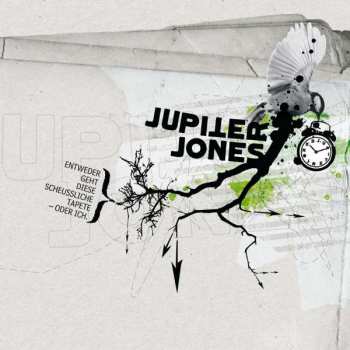 CD Jupiter Jones: Entweder Geht Diese Scheussliche Tapete - Oder Ich 178618