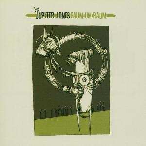 Album Jupiter Jones: Raum Um Raum