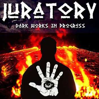 Album Juratory: Dark Works In Progress