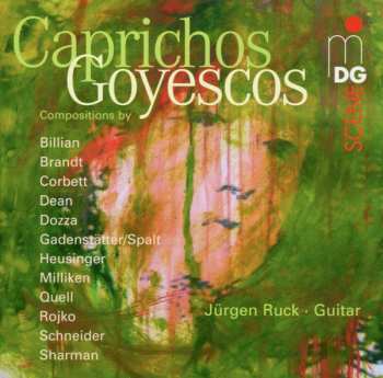 Album Jürgen Ruck: Jürgen Ruck - Caprichos Goyescos Vol.1