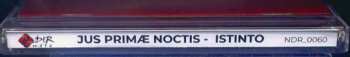 CD Jus Primae Noctis: Istinto