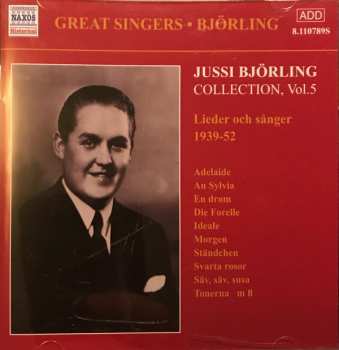 Album Jussi Björling: Jussi Björling Collection, Vol 5 Lieder och sånger 1939-52