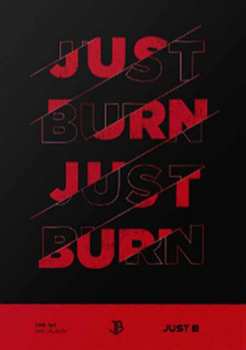 Album Just B: Just Burn