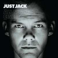 Album Just Jack: All Night Cinema