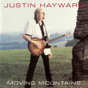 Album Justin Hayward: Moving Mountains
