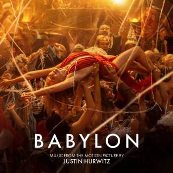 2CD Justin Hurwitz: Babylon (Music From The Motion Picture) 434356
