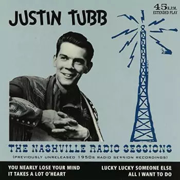 Justin Tubb: The Nashville Radio Sessions
