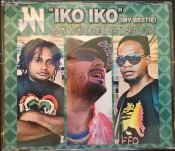 CD Justin Wellington: Iko Iko (My Bestie) 493864