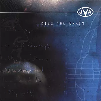 JVA: Kiss The Brain