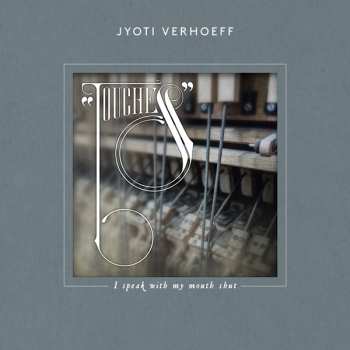 Album Jyoti Verhoeff: Touches