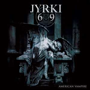 Album Jyrki 69: American Vampire