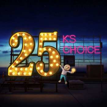 Album K's Choice: 25