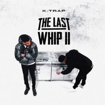 CD K Trap: The Last Whip II 498029