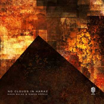 Album Kaan Bulak: No Clouds In Haraz