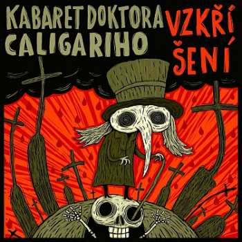 Album Kabaret Doktora Caligariho: Vzkříšení 