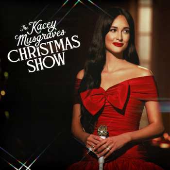 Album Kacey Musgraves: The Kacey Musgraves Christmas Show