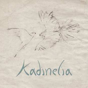 Album Kadinelia: Kadinelia
