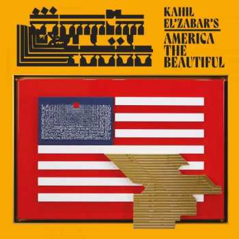 Album Kahil El'Zabar:  Kahil El’Zabar’s America the Beautiful