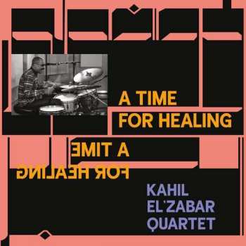 CD Kahil -quartet- El'zabar: A Time For Healing DIGI 106746