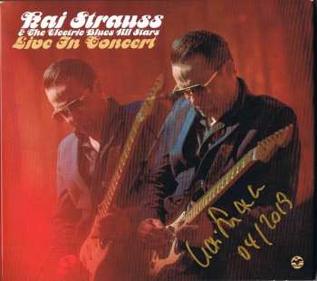 2CD Kai Strauss & The Electric Blues All Stars: Live In Concert 462768
