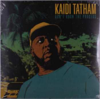 Album Kaidi Tatham: Don't Rush The Process