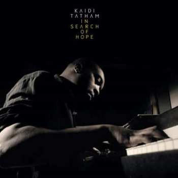 Album Kaidi Tatham: In Search Of Hope