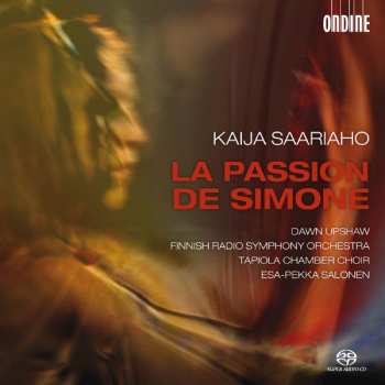 Album Kaija Saariaho: La Passion De Simone