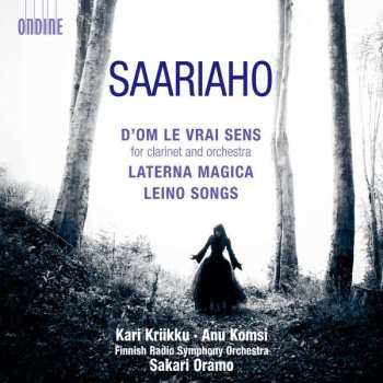 Album Kaija Saariaho: D'Om Le Vrai Sens · Laterna Magica · Leino Songs