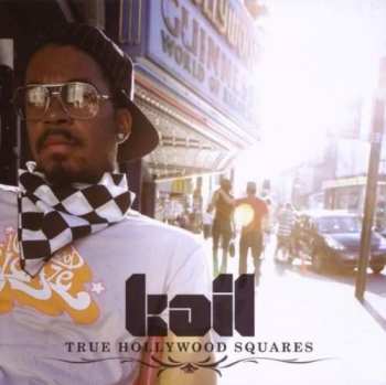 Album KAIL: True Hollywood Squares
