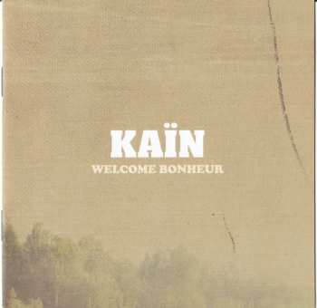 CD Kaïn: Welcome Bonheur