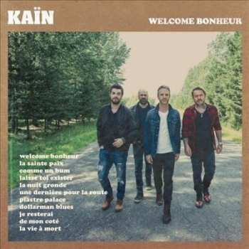 Album Kaïn: Welcome Bonheur