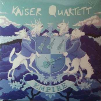 Album Kaiser Quartett: Empire 