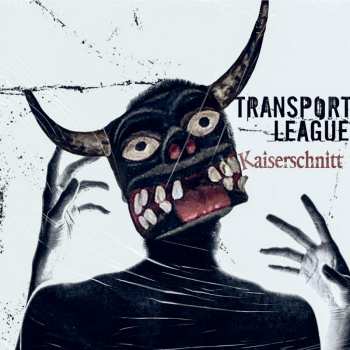 Album Transport League: Kaiserschnitt