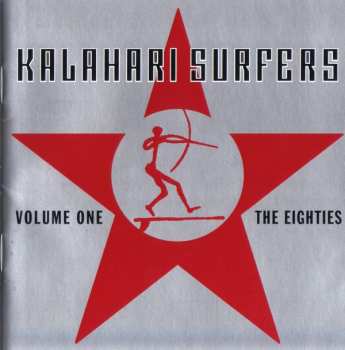 Album Kalahari Surfers: Volume One The Eighties