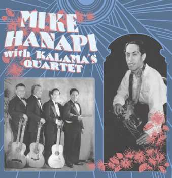2LP Mike Hanapi: With Kalama's Quartet