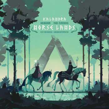 Album Kalandra: Kingdom Two Crowns: Norse Lands - Extended Soundtrack