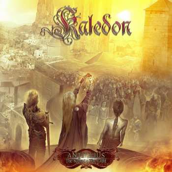 Album Kaledon: Antillius: The King Of The Light