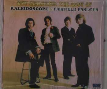 Album Kaleidoscope: Sky Children: The Best Of Kaleidoscope & Fairfield Parlour