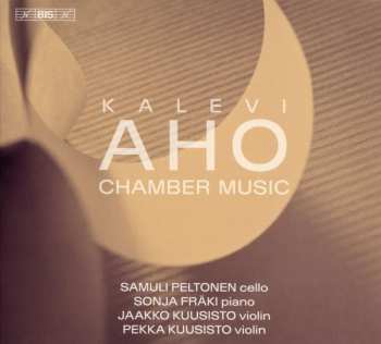SACD Kalevi Aho: Chamber Music 527690