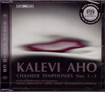 SACD Kalevi Aho: Chamber Symphonies Nos 1 – 3 444888