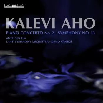 Piano Concerto No. 2 • Symphony No. 13