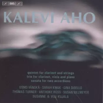 Quintet For Clarinet And Strings / Trio For Clarinet, Viola And Piano / Sonata For Two Accordions