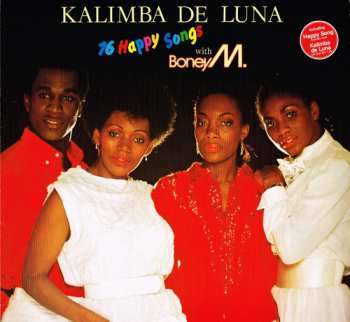 Boney M.: Kalimba De Luna - 16 Happy Songs With Boney M.
