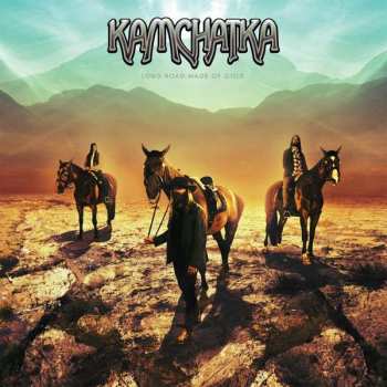 Album Kamchatka: Long Road Made Of Gold