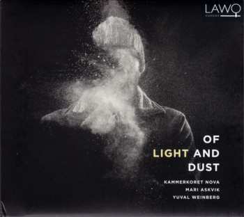 Album Kammerkoret Nova: Of Light And Dust