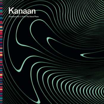 Album Kanaan: Diversions Vol.2: Enter The Astral Plane