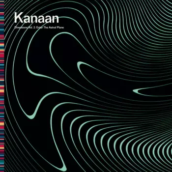 Kanaan: Diversions Vol.2: Enter The Astral Plane