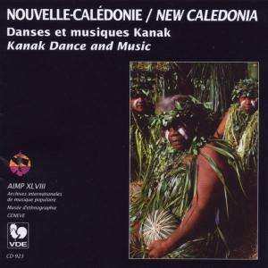 Album Kanak: Nouvelle-Calédonie: Danses Et Musiques Kanak / New Caledonia: Kanak Dance And Music
