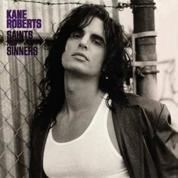 Album Kane Roberts: Saints And Sinners